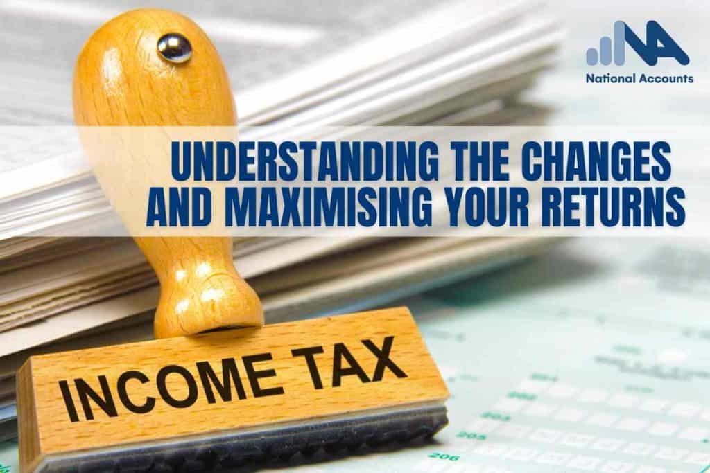 Understanding the Changes and Maximising Your Returns.