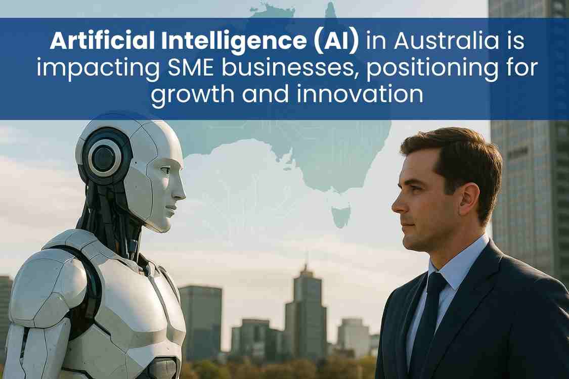 AI in Australia impacting SME businesses for growth and innovation.