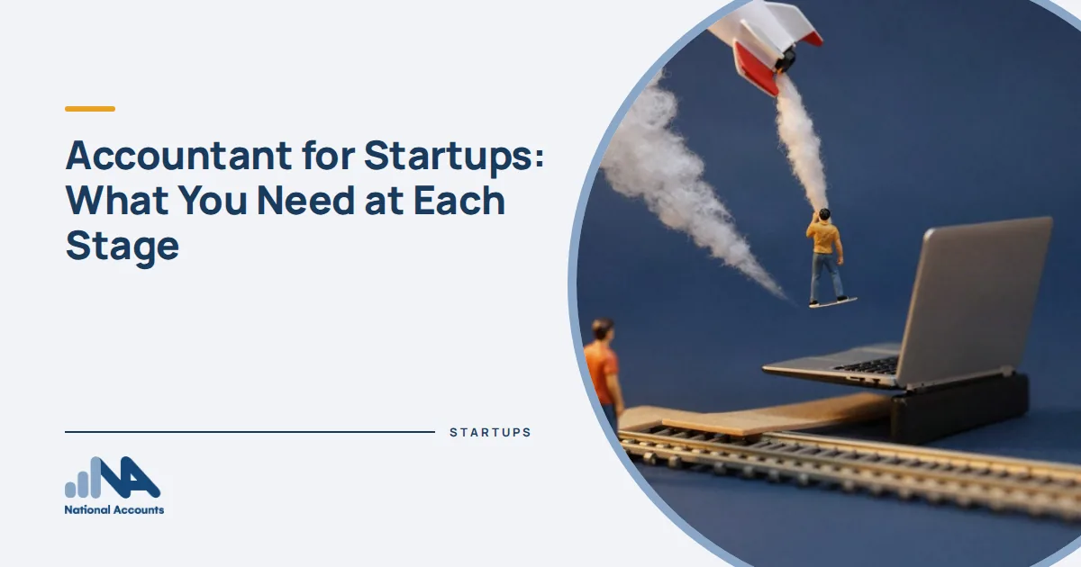 Accountant for Startups: What You Need at Each Stage. A figurine launching a paper rocket from a laptop launch pad, smoke puffs of cotton wool. National Accounts