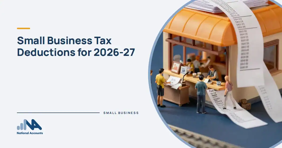 Small Business Tax Deductions for 2026-27. Shopkeepers outside a small shop with an amber awning, sorting giant receipts into piles. National Accounts